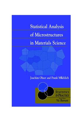 Ohser / Mücklich | Statistical Analysis of Microstructures in Materials Science | Buch | 978-0-471-97486-4 | sack.de