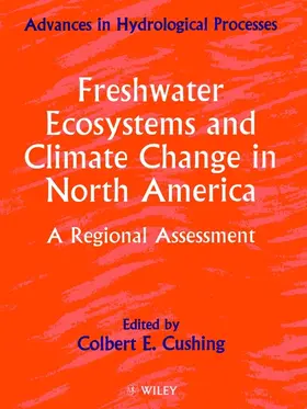 Cushing |  Freshwater Ecosystems and Climate Change in North America | Buch |  Sack Fachmedien