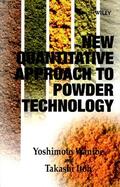 Wanibe / Itoh |  New Quantitative Approach to Powder Technology | Buch |  Sack Fachmedien