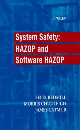 Redmill / Chudleigh / Catmur |  System Safety | Buch |  Sack Fachmedien