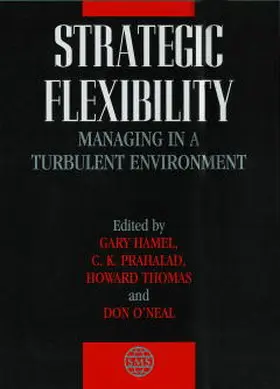 Hamel / Prahalad / Thomas |  Strategic Flexibility | Buch |  Sack Fachmedien