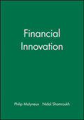 Molyneux / Shamroukh |  Financial Innovation | Buch |  Sack Fachmedien