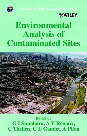 Sunahara / Renoux / Thellen |  Environmental Analysis of Contaminated Sites | Buch |  Sack Fachmedien