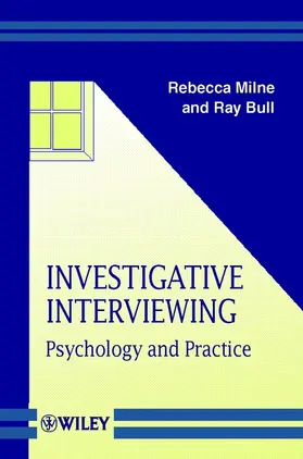 Milne / Bull |  Investigative Interviewing | Buch |  Sack Fachmedien