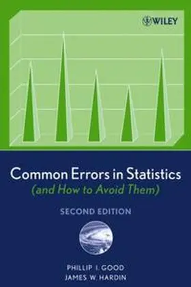 Good / Hardin |  Common Errors in Statistics (and How to Avoid Them) | eBook | Sack Fachmedien