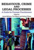 McGuire / Mason / O'Kane |  Mcguire: Behaviour, Crime   Legal Processes | Buch |  Sack Fachmedien