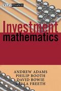 Adams / Booth / Bowie |  Adams, A: Investment Mathematics | Buch |  Sack Fachmedien