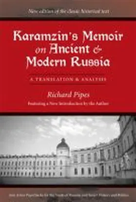 Pipes |  Karamzin's Memoir on Ancient and Modern Russia | Buch |  Sack Fachmedien