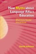 Johnson |  How Myths About Language Affect Education | Buch |  Sack Fachmedien