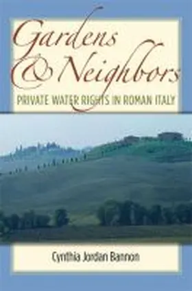 Bannon |  Gardens and Neighbors | Buch |  Sack Fachmedien