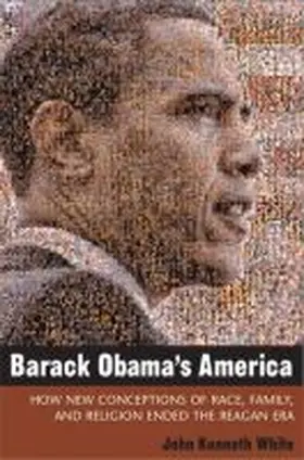 White |  Barack Obama's America | Buch |  Sack Fachmedien
