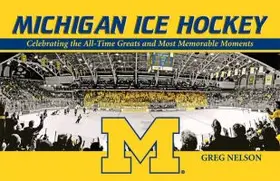 Nelson |  Michigan Ice Hockey | Buch |  Sack Fachmedien