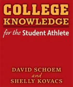 Schoem |  College Knowledge for the Student Athlete | Buch |  Sack Fachmedien