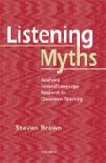 Brown |  Listening Myths | Buch |  Sack Fachmedien