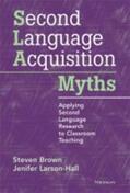 Brown |  Second Language Acquisition Myths | Buch |  Sack Fachmedien