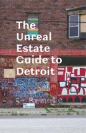 Herscher | The Unreal Estate Guide to Detroit | Buch | 978-0-472-03521-2 | sack.de