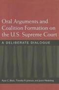 Black |  Oral Arguments and Coalition Formation on the U.S. Supreme Court | Buch |  Sack Fachmedien