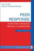 Liu |  Peer Response in Second Language Writing Classrooms | Buch |  Sack Fachmedien