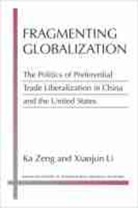  Fragmenting Globalization | Buch |  Sack Fachmedien