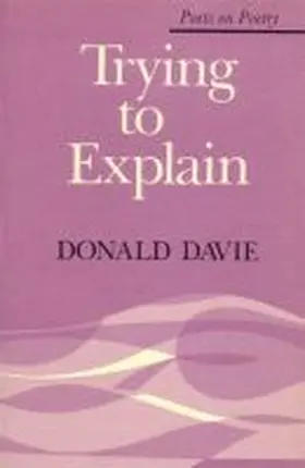 Davie |  Trying to Explain | Buch |  Sack Fachmedien