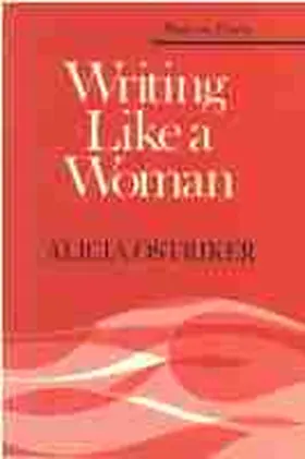 Ostriker |  Writing Like a Woman | Buch |  Sack Fachmedien