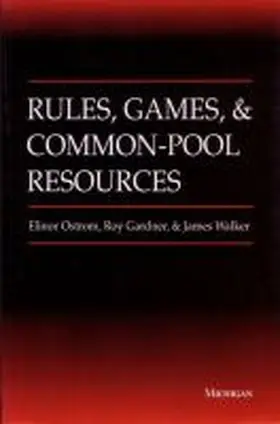 Ostrom |  Rules, Games and Common-pool Resources | Buch |  Sack Fachmedien