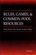 Ostrom |  Rules, Games and Common-pool Resources | Buch |  Sack Fachmedien