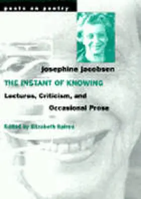 Jacobsen / Spires |  The Instant of Knowing: Lectures, Criticism, and Occasional Prose | Buch |  Sack Fachmedien