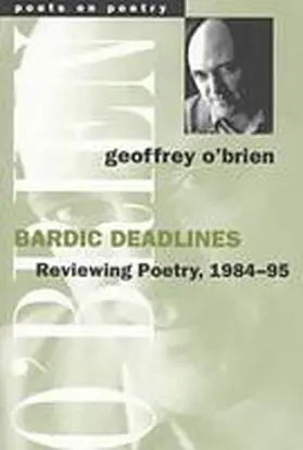 O'Brien |  Bardic Deadlines: Reviewing Poetry, 1984-95 | Buch |  Sack Fachmedien
