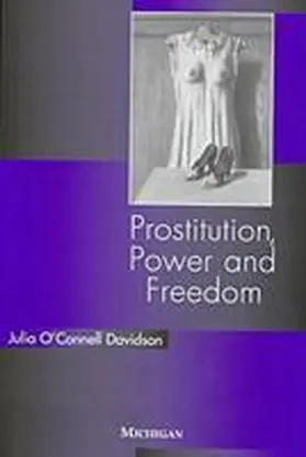 Davidson |  Prostitution, Power and Freedom | Buch |  Sack Fachmedien