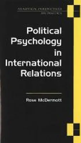 Mcdermott |  Political Psychology in International Relations | Buch |  Sack Fachmedien