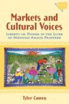 Cowen |  Markets and Cultural Voices | Buch |  Sack Fachmedien