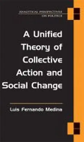 Medina |  A Unified Theory of Collective Action and Social Change | Buch |  Sack Fachmedien