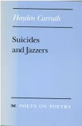 Carruth |  Suicides and Jazzers | Buch |  Sack Fachmedien