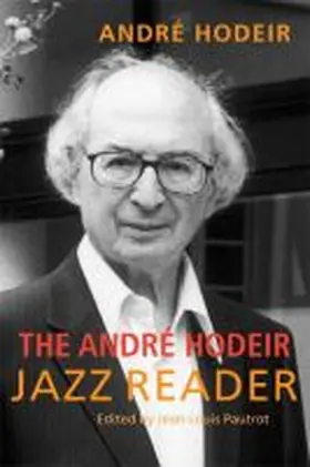 Hodeir |  The Andre Hodeir Jazz Reader | Buch |  Sack Fachmedien