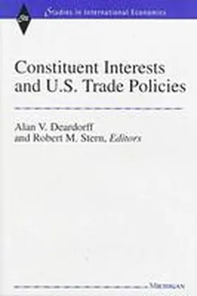 Deardorff |  Constituent Interests and U.S. Trade Policies | Buch |  Sack Fachmedien