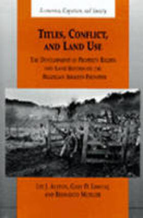 Alston |  Titles, Conflict and Land Use | Buch |  Sack Fachmedien