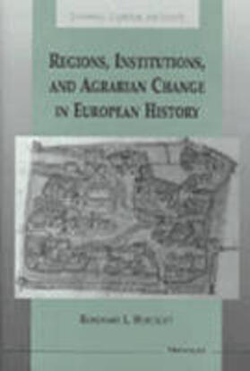 Hopcroft |  Regions, Institutions and Agrarian Change in European History | Buch |  Sack Fachmedien