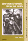 Novkov |  Constituting Workers, Protecting Women | Buch |  Sack Fachmedien
