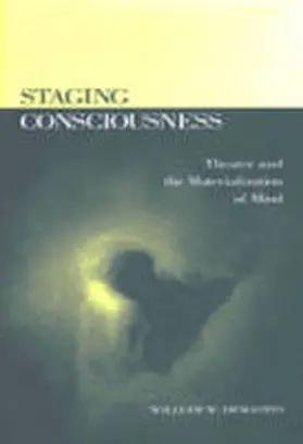 Demastes |  Staging Consciousness | Buch |  Sack Fachmedien