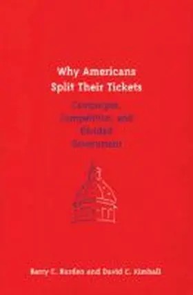 Burden |  Why Americans Split Their Tickets | Buch |  Sack Fachmedien