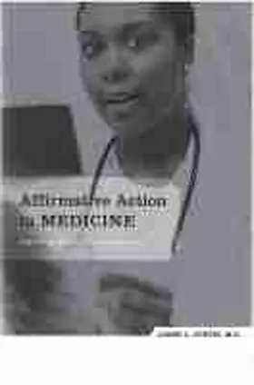 Curtis |  Affirmative Action in Medicine | Buch |  Sack Fachmedien