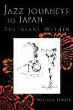 Minor |  Jazz Journeys to Japan: The Heart Within | Buch |  Sack Fachmedien