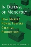 McKenzie |  In Defense of Monopoly | Buch |  Sack Fachmedien