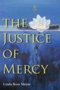Meyer |  The  Justice of Mercy | Buch |  Sack Fachmedien