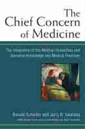 Schleifer |  The Chief Concern of Medicine | Buch |  Sack Fachmedien