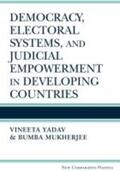 Yadav |  Democracy, Electoral Systems, and Judicial Empowerment in Developing Countries | Buch |  Sack Fachmedien