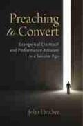 Fletcher |  Preaching to Convert | Buch |  Sack Fachmedien