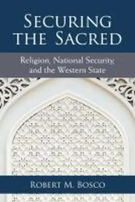 Bosco |  Securing the Sacred | Buch |  Sack Fachmedien