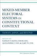Batto |  Mixed-Member Electoral Systems in Constitutional Context | Buch |  Sack Fachmedien